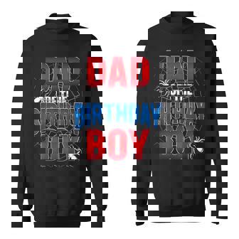 Dad Of The Birthday Boy Matching Family Spider Web Sweatshirt - Thegiftio UK