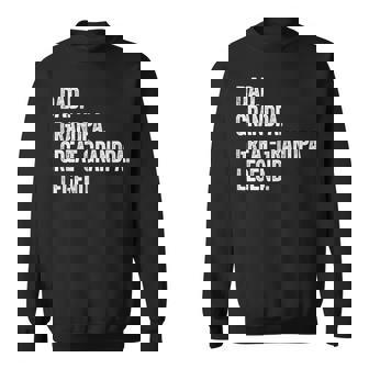 Dad Grandpa Great-Grandpa Legend Vintage Distressed Graphic Sweatshirt - Thegiftio
