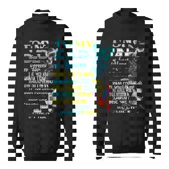 To My Dad In Heaven Poem Daughter And Son Missing Father Sweatshirt - Monsterry