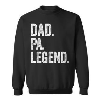Dad Pa Legend Vintage Distressed Bold Pa Graphic Sweatshirt - Thegiftio UK