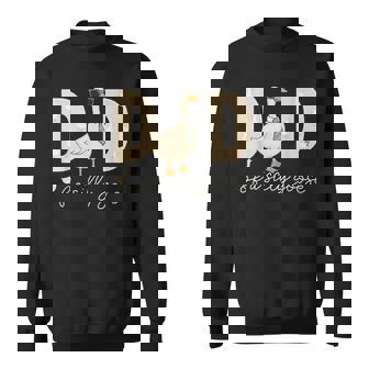 Dad Of A Silly Goose Daddy Matching Goose Family Sweatshirt - Monsterry