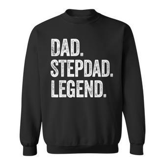 Dad Stepdad Legend Vintage Distressed Bold Stepdad Graphic Sweatshirt - Thegiftio UK