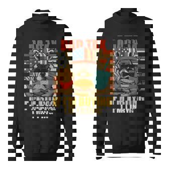 Dad Tax 4Th Of July If I'm Buying I'm Trying Patriotic Men Sweatshirt - Thegiftio UK