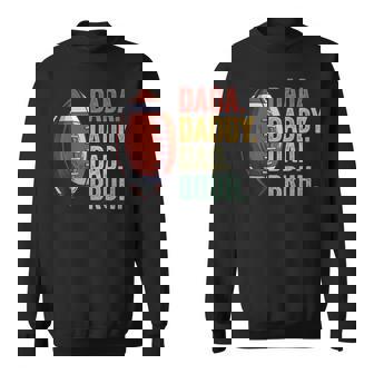 Dada Daddy Dad Bruh Husband Dad Fathers Day Football Sweatshirt - Monsterry