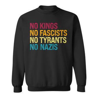 Defiant Voice – No Kings No Fascists No Tyrants No Nazis Sweatshirt - Thegiftio UK