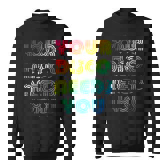 Your Disco Need You Kylie Name Personalisiert Ich Liebe Kylie Sweatshirt - Geschenkecke