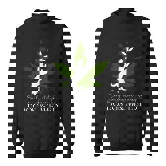 Dog And Weed ファニーマリファナtシャツ スウェットシャツ - Kawaiitshirt
