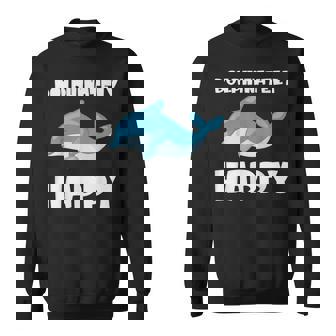 Dolphinately Happy ドルフィンズ イルカ 哺乳類 海 Dolphin ドルフィン スウェットシャツ - Kawaiitshirt