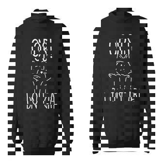 I Don't Care Amante De Los Gatos Propietario De Mascotas Kittyeterinario Camisa de entrenamiento - Regaloses