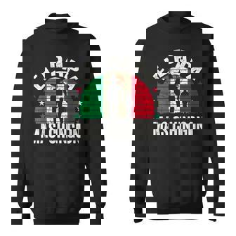 El Papa Mas Chingon Mexican Dad Fathers Day Mexican Flag Sweatshirt - Monsterry