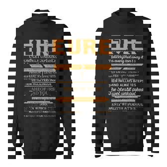 Eure Completely Unexplainable Notices Everything But Won’T Say It Name Sweatshirt | Seseable UK