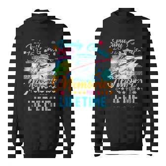 Family Cruise 2025 Making Memories For A Lifetime Summer Sweatshirt | Mazezy
