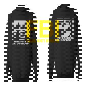Fbi – 連邦戦利品検査官xオンリーラブデートファンアイロニー スウェットシャツ - Kawaiitshirt