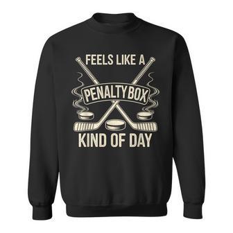 Feels Like A Penalty Box Kind Of Day Black Small Modern Football Humor For Football Fans All Ages Sweatshirt - Thegiftio UK