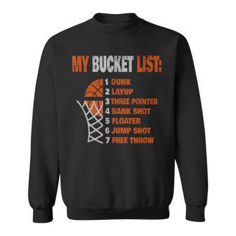 Basketball My Bucket List Basketball Player Sweatshirt - Thegiftio UK