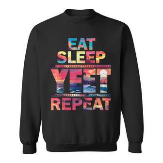 Eat Sleep Yeet Repeat Vintage Yeet Summer Vibe Apparel Sweatshirt - Thegiftio