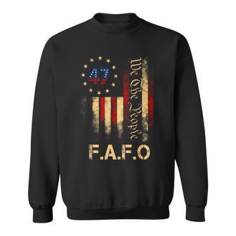 Fafo Trump President 47 Trump Fafo American Flag Sweatshirt - Monsterry