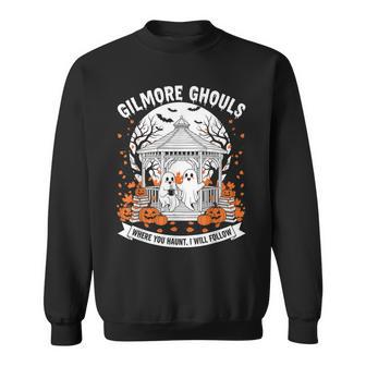Gilmore Ghouls Where You Haunt I Will Follow Halloween Sweatshirt - Thegiftio UK