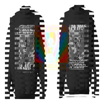 No Kings In America Lgbt Retro Sweatshirt - Thegiftio