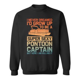 Pontoon Captain For Pontoon Boat Captain Sweatshirt - Thegiftio UK