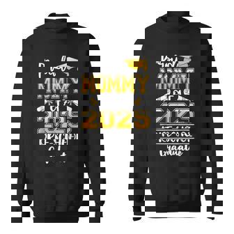 Proud Mommy Of A Class Of 2025 Preschool Graduate Sweatshirt - Monsterry