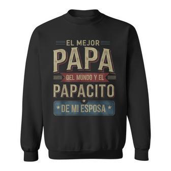 Spanish Dad Joke Latino Father’S Day Papá Humor Sweatshirt - Thegiftio UK