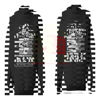 My Girlfriend Beats Me Graphic For Men Sweatshirt - Thegiftio