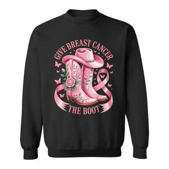 Give Breast Cancer The Boot Cowboy Boots Cancer Awareness Sweatshirt - Thegiftio UK