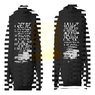 I Gotta See The Candy First I'm Not Stupid Creepy Van Sweatshirt - Monsterry