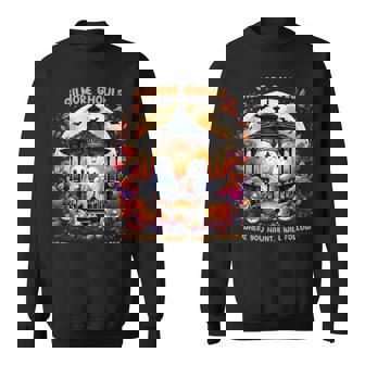 Halloween Gilmore Ghouls Where You Haunt I Will Follow Ghost Sweatshirt - Monsterry