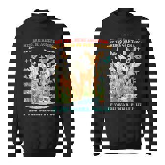 Hey Bro、We Accepting The Things We Can't Change スウェットシャツ - Kawaiitshirt