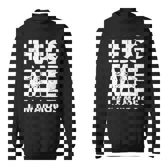 Hug Me I'm Famous ファニーハガー スウェットシャツ - Kawaiitshirt