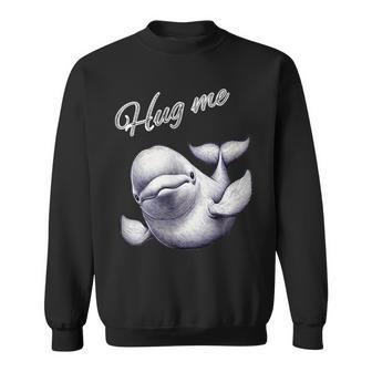 Hug Me ベルーガ アートデザイン 可愛い おしゃれ 動物 シロイルカ シロクジラ スウェットシャツ - Kawaiitshirt
