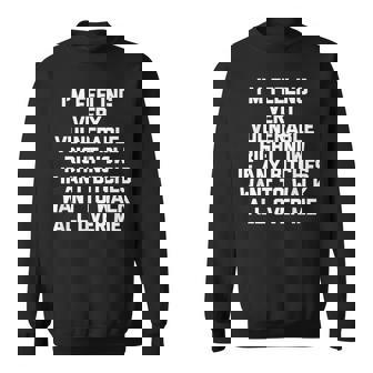 I'm Feelingeryulnerable Right Now Guys Cool Men スウェットシャツ - Kawaiitshirt