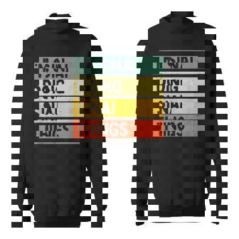 I'minai Doinginai Things 面白い名言 スウェットシャツ - Kawaiitshirt