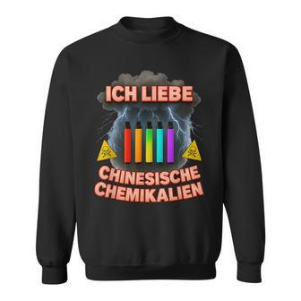 Ich Liebe Chinesische Chemikalien Lustiges Sweatshirt - Geschenkecke