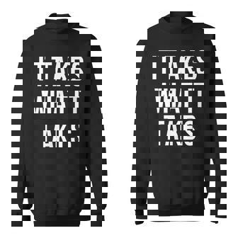 Il Prend Ce Qu'il Faut Sweater e - Cadeauxyz
