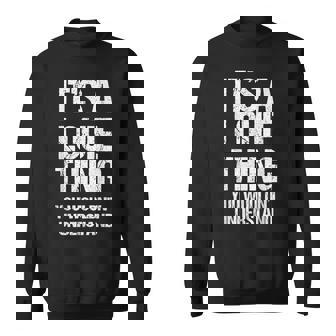 It's A Louie Thing You Wouldn't Understand Louie Thing スウェットシャツ - Kawaiitshirt