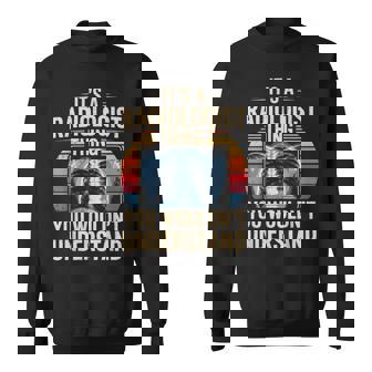 It's A Radiologist Thing You Wouldn't Understanding Retro スウェットシャツ - Kawaiitshirt