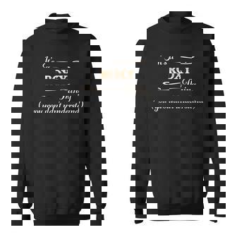 It's A Roxy Thing You Wouldn't Understand スウェットシャツ - Kawaiitshirt