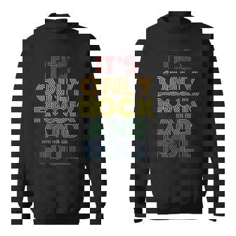 It's Only Rock And Roll ディストレスド ロック コンサート ヴィンテージ 70年代 スウェットシャツ - Kawaiitshirt