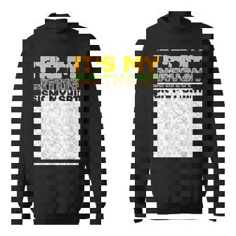 It's My Birthday Sign My Pixel Game Birthday Boy Gamer Sweatshirt - Thegiftio UK