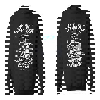Just A Dad Who Always Came Back Skeleton Father's Day Dad Sweatshirt - Monsterry