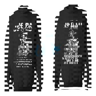 Just A Dad Who Always Came Back Sweatshirt - Thegiftio