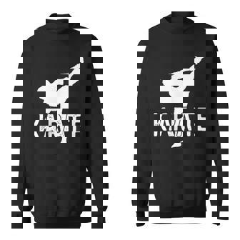 Karate Kick 空手キック松濤館、剛柔和道上地糸東極真流 スウェットシャツ - Kawaiitshirt