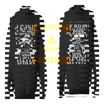 Le Bateau Capitaine A Toujours Raison Jeuis Le Capitaine Sweater e - Cadeauxyz