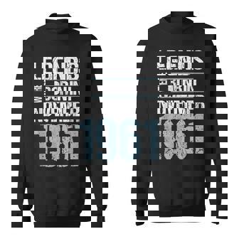 Legends Were Born In November 1961 誕生日 スウェットシャツ - Kawaiitshirt