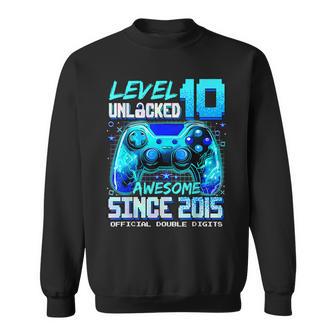 Level 10 Unlocked Awesome Since 2015 10Th Birthday Gaming Sweatshirt - Thegiftio UK
