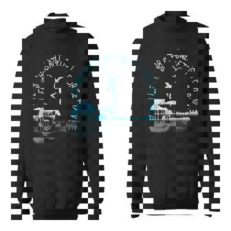 Life Is Short Guitar But Sweet For Certain Sweatshirt - Thegiftio