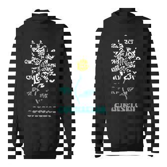 Life-Is Good Counselor ユーモア 勇気 開放性 楽しい 愛 スウェットシャツ - Kawaiitshirt